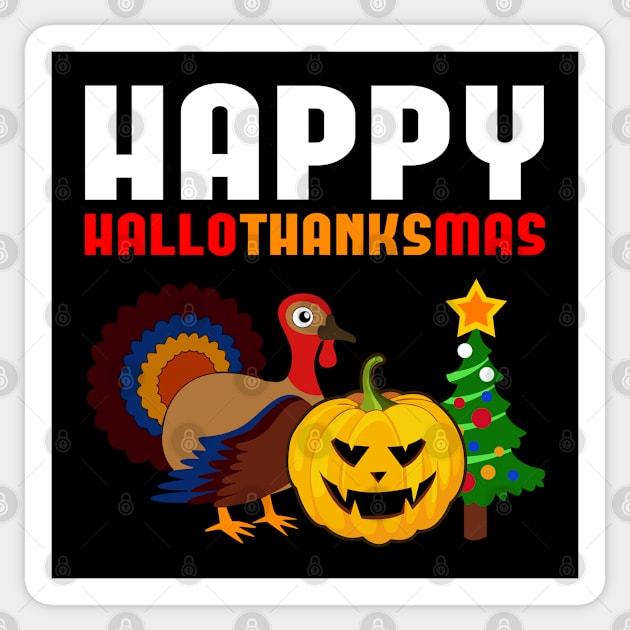 Hallothanksmas | Halloween Thanksgiving Christmas Gift Sticker by Streetwear KKS